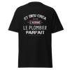 T-SHIRT PLOMBIER PARFAIT