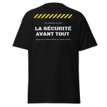 T-SHIRT LA SÉCURITÉ AVANT TOUT