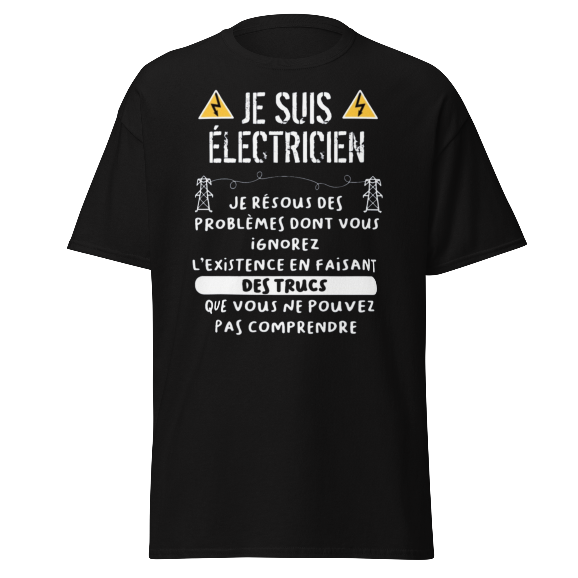 T-SHIRT JE SUIS ÉLECTRICIEN