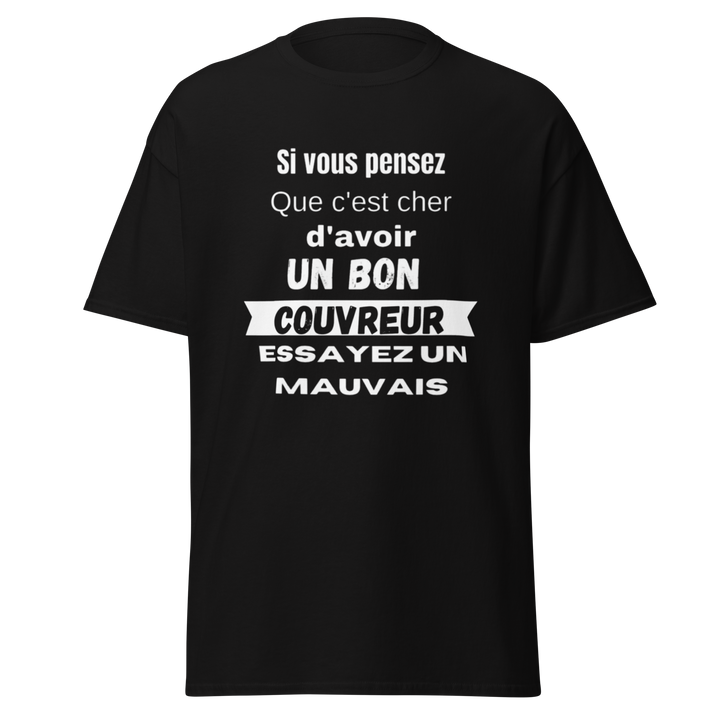 T-SHIRT COUVREUR SI VOUS PENSEZ QUE