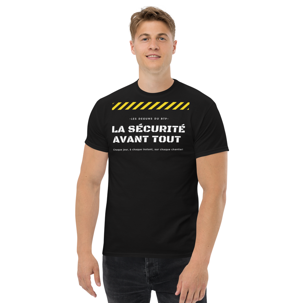 T-SHIRT LA SÉCURITÉ AVANT TOUT