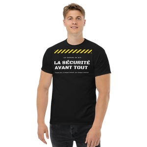 T-SHIRT LA SÉCURITÉ AVANT TOUT