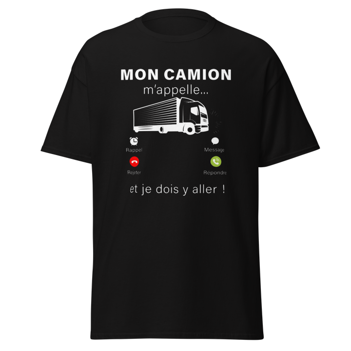 T-SHIRT MON CAMION M'APPELLE