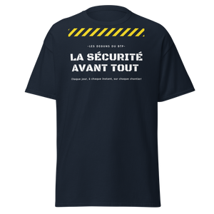 T-SHIRT LA SÉCURITÉ AVANT TOUT