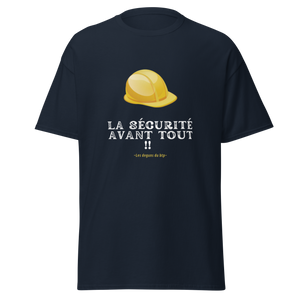 T-SHIRT LA SÉCURITÉ AVANT TOUT