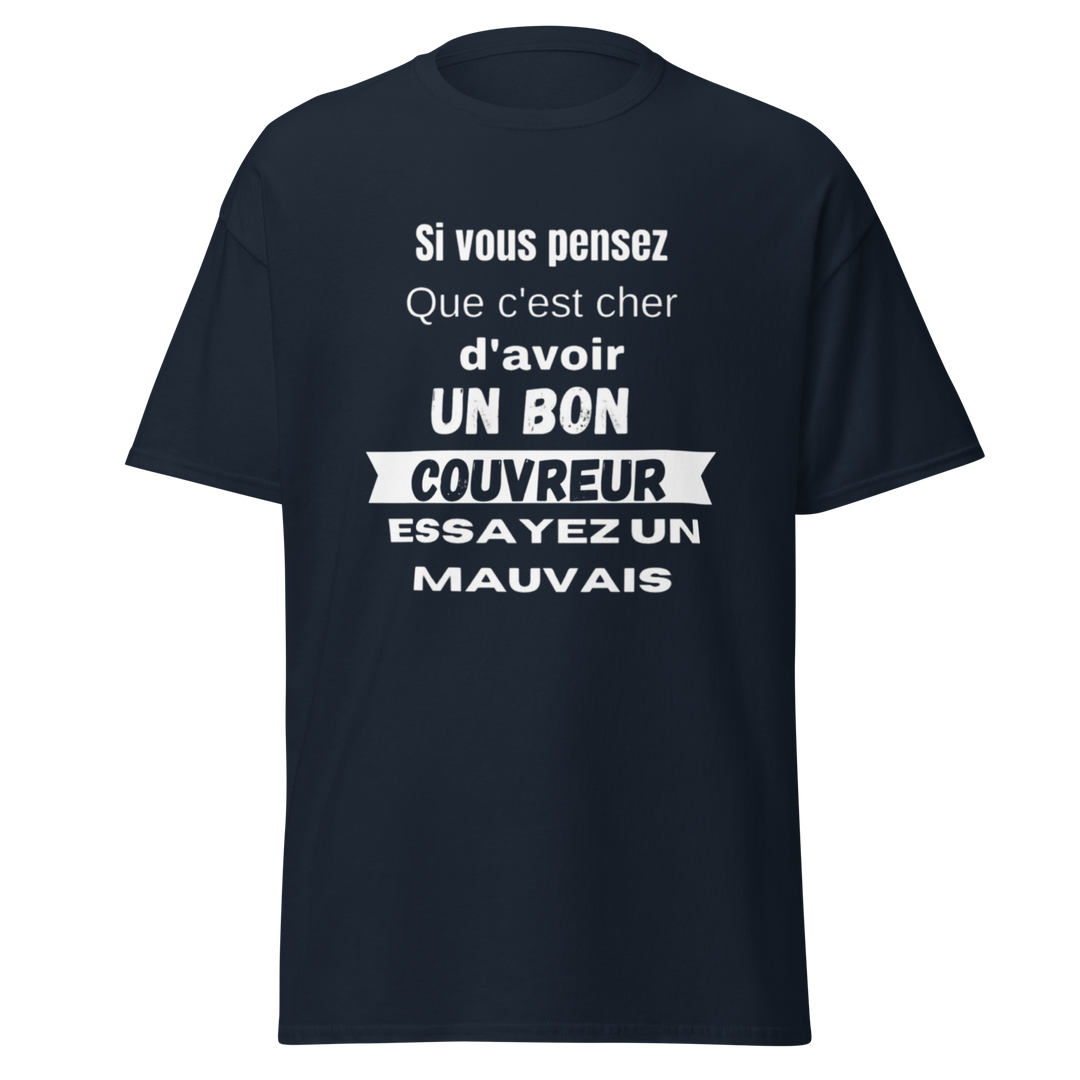 T-SHIRT COUVREUR SI VOUS PENSEZ QUE