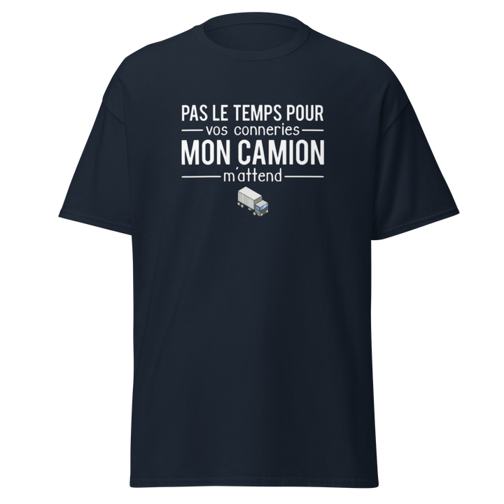 T-SHIRT MON CAMION M'ATTEND