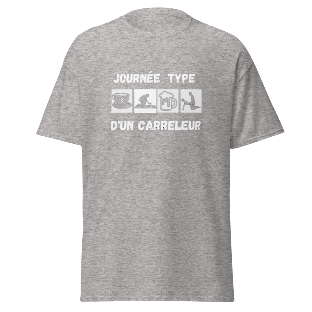 T-SHIRT CARRELEUR JOURNÉE TYPE