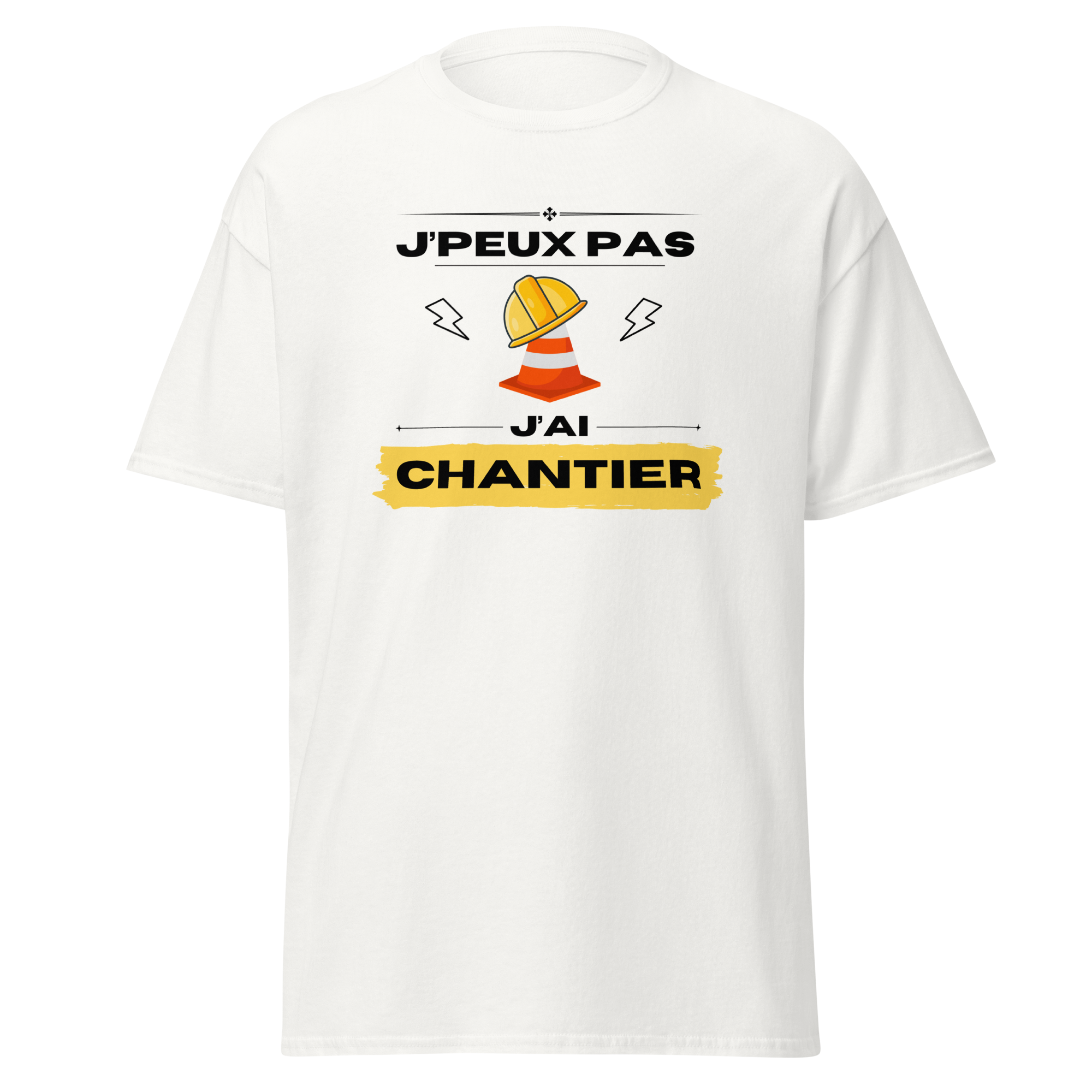 T-SHIRT "J'AI CHANTIER"