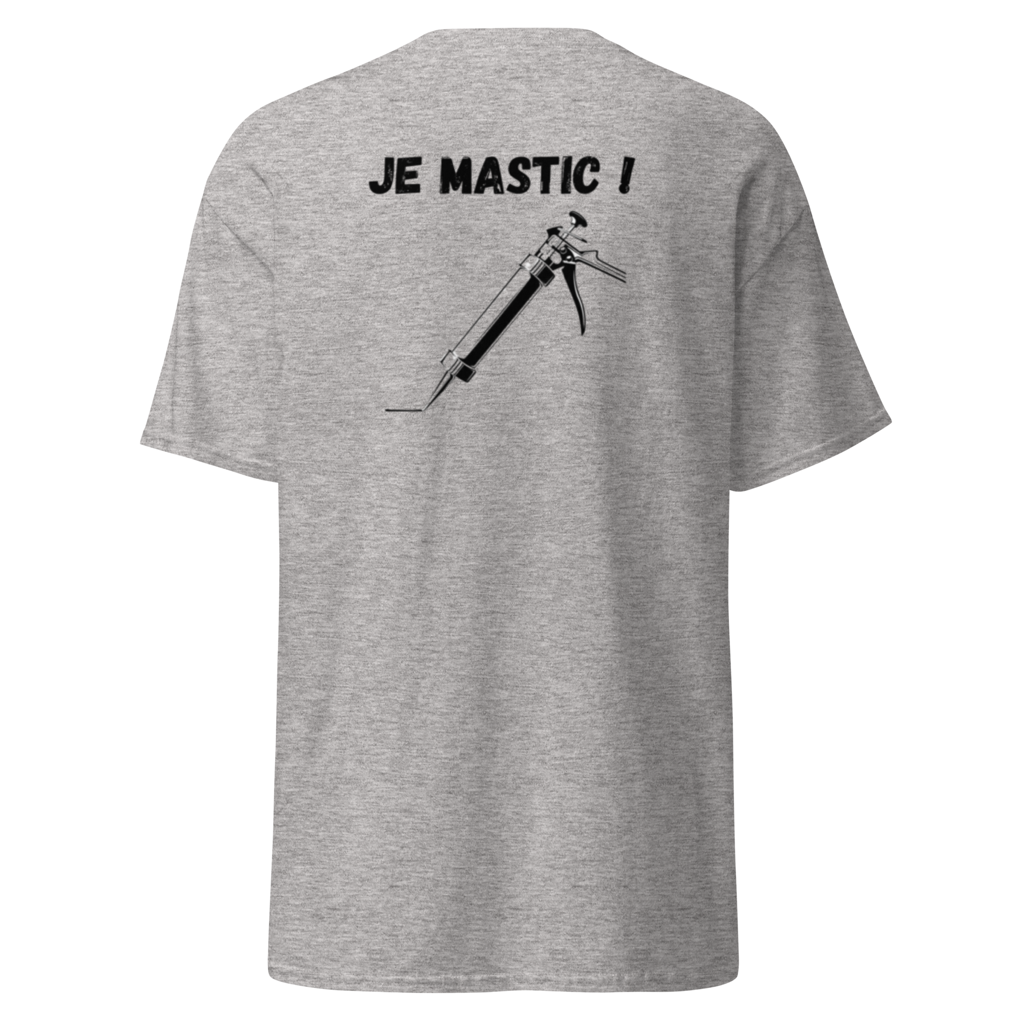 T-SHIRT JE MASTIC