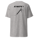 T-SHIRT JE MASTIC