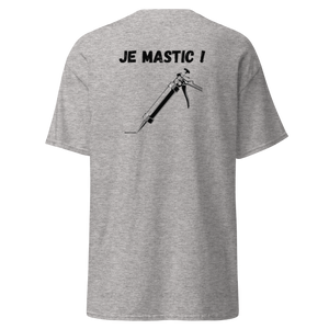 T-SHIRT JE MASTIC