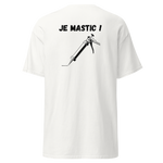 T-SHIRT JE MASTIC