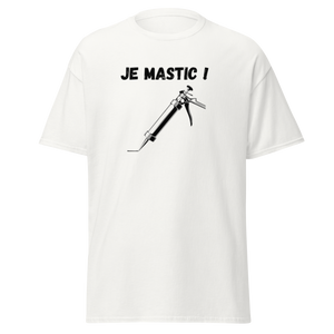 T-SHIRT JE MASTIC