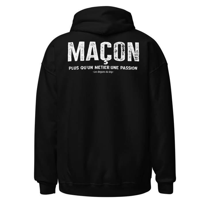 SWEAT À CAPUCHE MAÇON PLUS Q'UN METIER