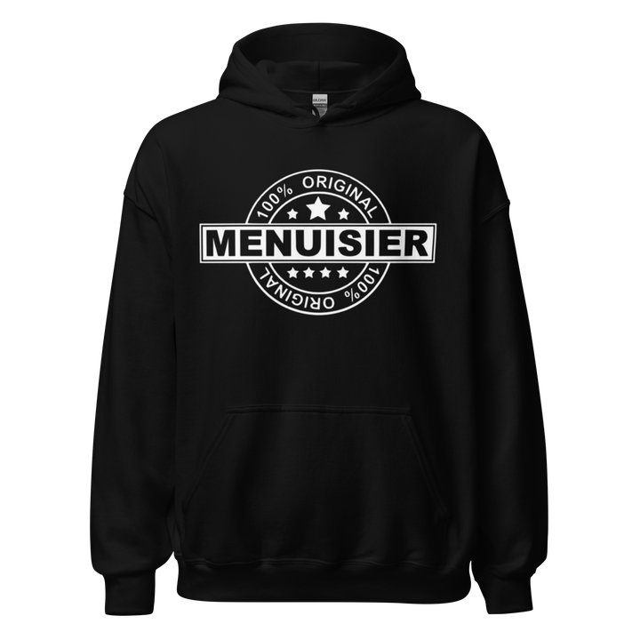 SWEAT À CAPUCHE MENUISIER 100% ORIGINAL