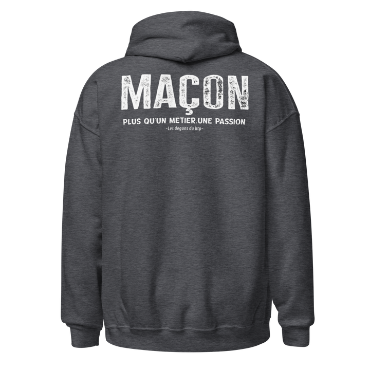 SWEAT À CAPUCHE MAÇON PLUS Q'UN METIER