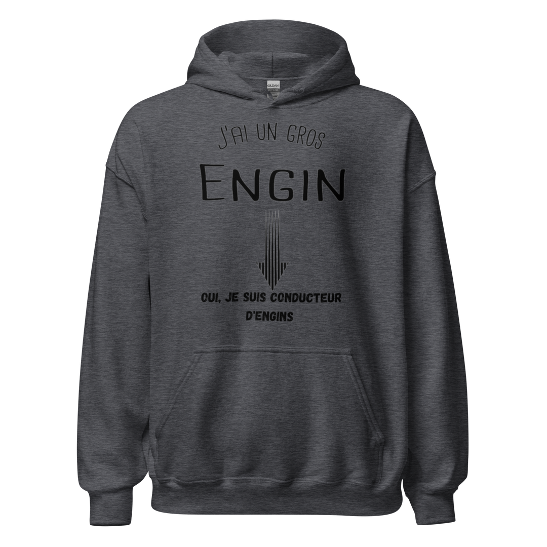 SWEAT À CAPUCHE J'AI UN GROS ENGIN