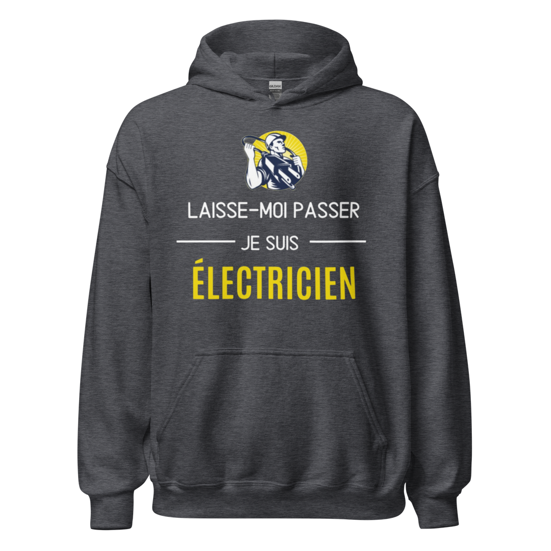 SWEAT À CAPUCHE ÉLECTRICIEN LAISSE MOI PASSER