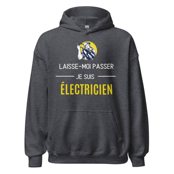 SWEAT À CAPUCHE ÉLECTRICIEN LAISSE MOI PASSER