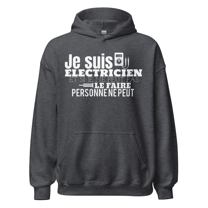 SWEAT À CAPUCHE ÉLECTRICIEN JE SUIS ELECTRICIEN