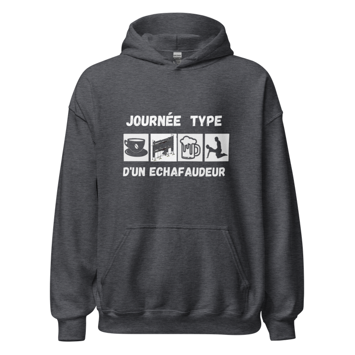 SWEAT À CAPUCHE ÉCHAFAUDEUR JOURNÉE TYPE
