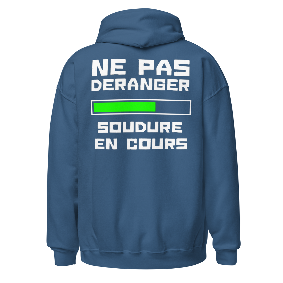 SWEAT À CAPUCHE SOUDEUR NE PAS DERANGER