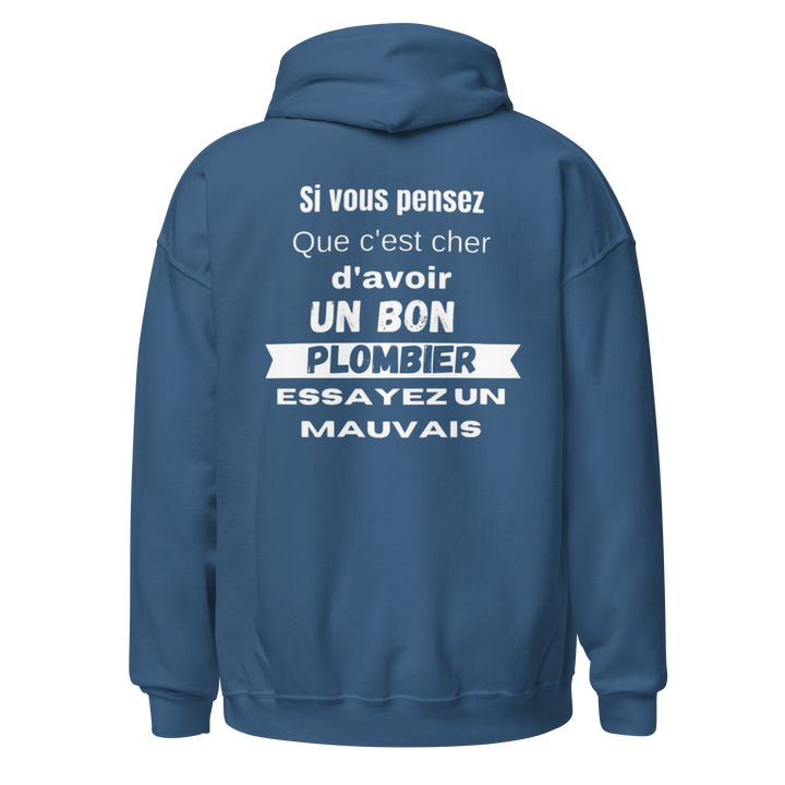 SWEAT À CAPUCHE PLOMBIER SI VOUS PENSEZ QUE