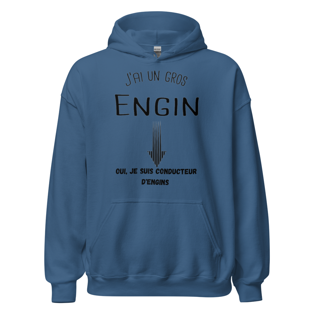 SWEAT À CAPUCHE J'AI UN GROS ENGIN
