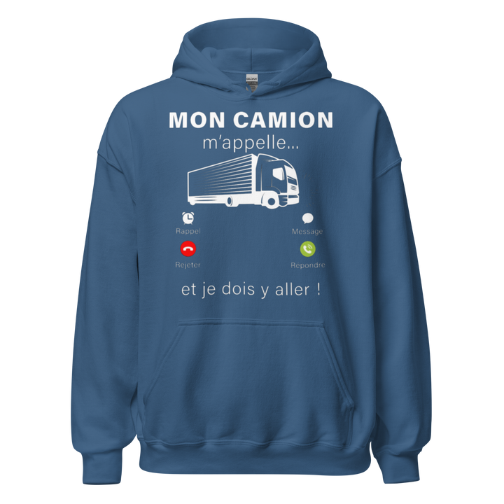 SWEAT À CAPUCHE MON CAMION M'APPELLE