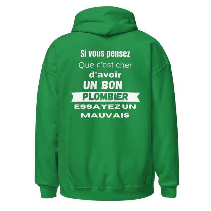 SWEAT À CAPUCHE PLOMBIER SI VOUS PENSEZ QUE