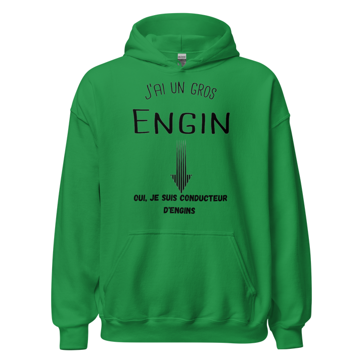 SWEAT À CAPUCHE J'AI UN GROS ENGIN