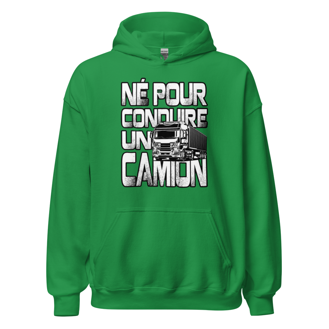 SWEAT À CAPUCHE NÉ POUR CONDUIRE