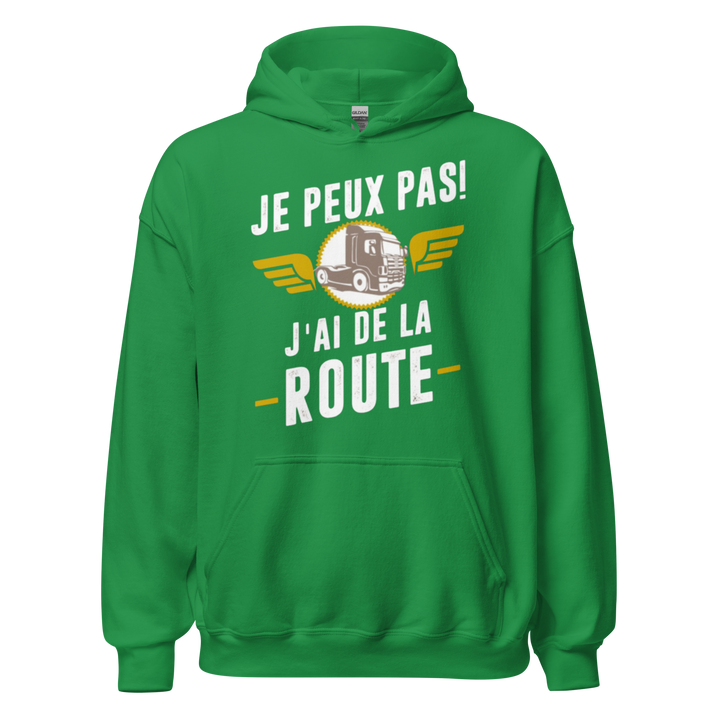 SWEAT À CAPUCHE J'AI DE LA ROUTE