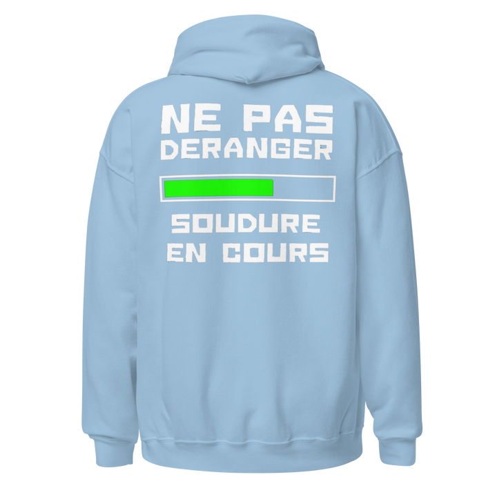 SWEAT À CAPUCHE SOUDEUR NE PAS DERANGER
