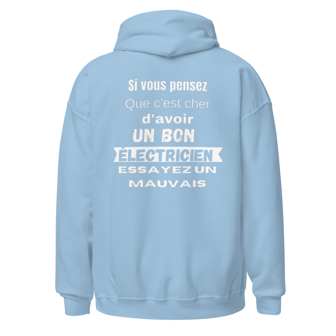 SWEAT À CAPUCHE ÉLECTRICIEN SI VOUS PENSEZ QUE