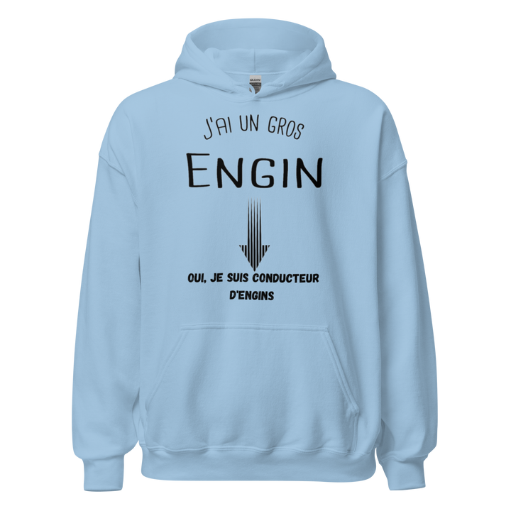SWEAT À CAPUCHE J'AI UN GROS ENGIN