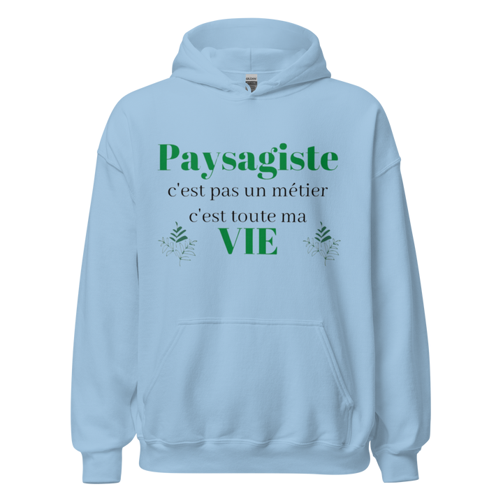 SWEAT À CAPUCHE PAYSAGISTE NEST PAS UN METIER