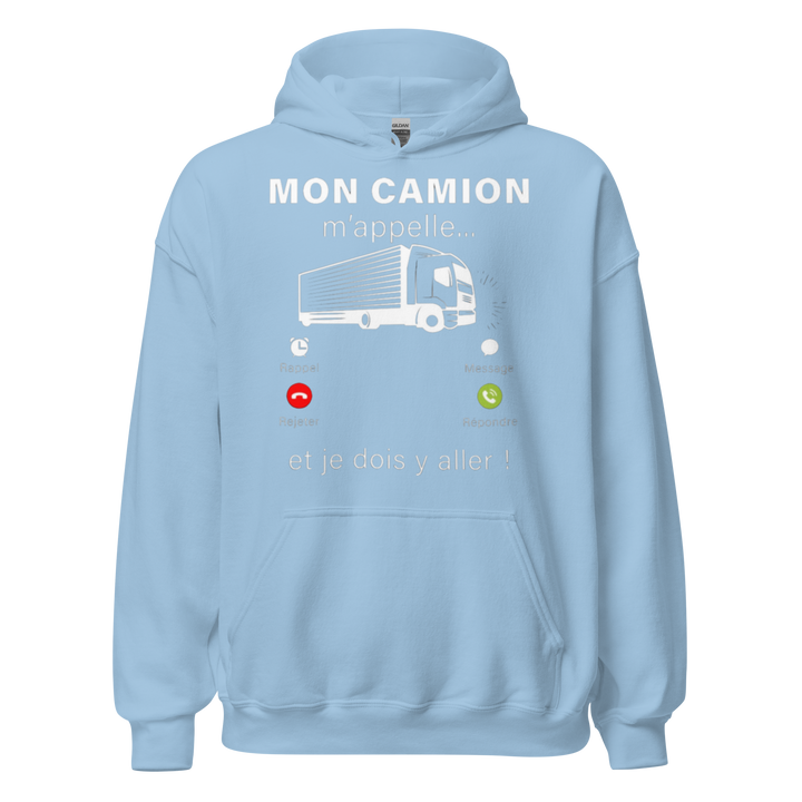SWEAT À CAPUCHE MON CAMION M'APPELLE