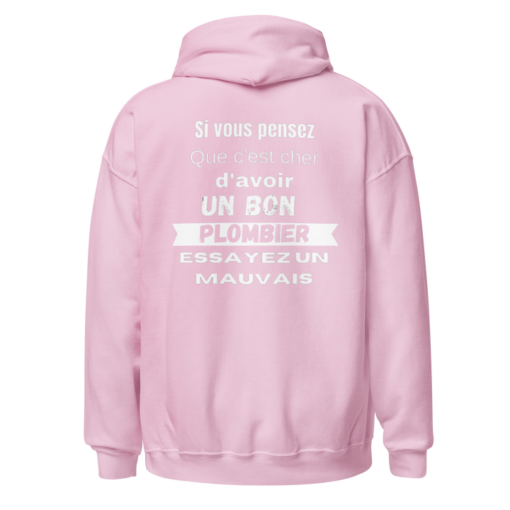 SWEAT À CAPUCHE PLOMBIER SI VOUS PENSEZ QUE
