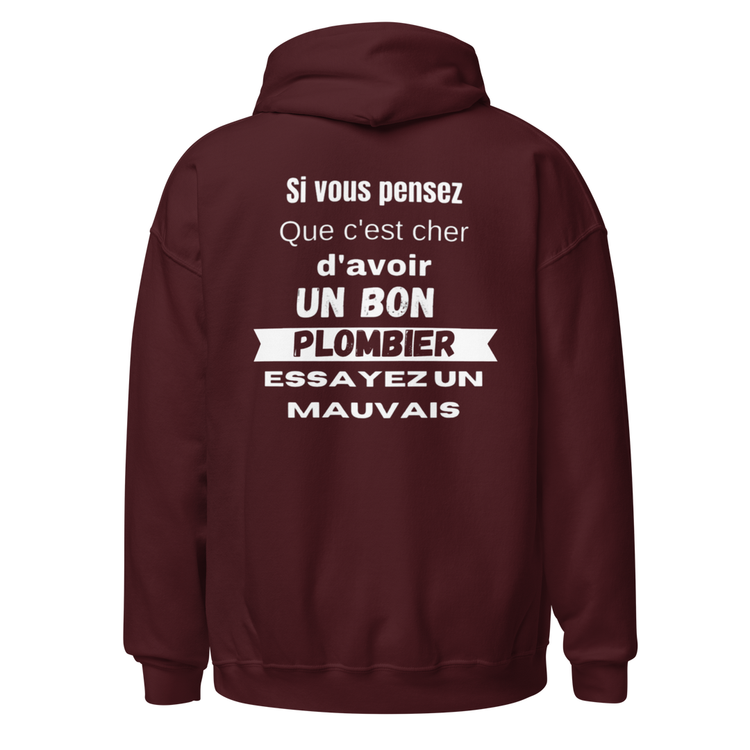SWEAT À CAPUCHE PLOMBIER SI VOUS PENSEZ QUE