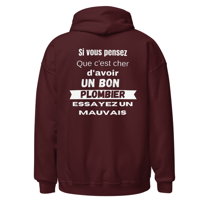 SWEAT À CAPUCHE PLOMBIER SI VOUS PENSEZ QUE