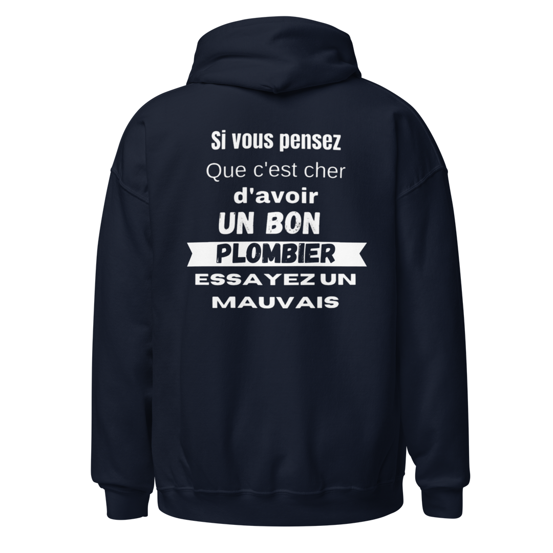SWEAT À CAPUCHE PLOMBIER SI VOUS PENSEZ QUE
