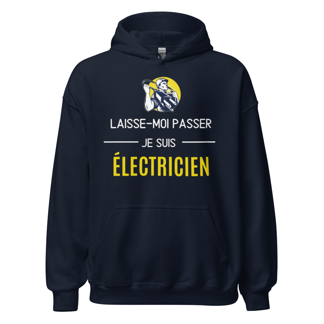 SWEAT À CAPUCHE ÉLECTRICIEN LAISSE MOI PASSER