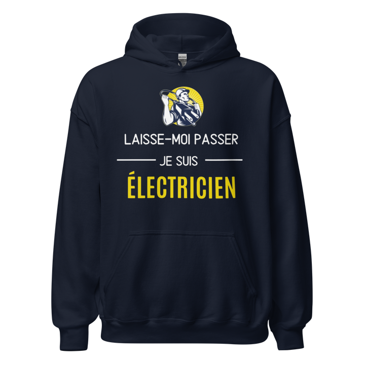 SWEAT À CAPUCHE ÉLECTRICIEN LAISSE MOI PASSER