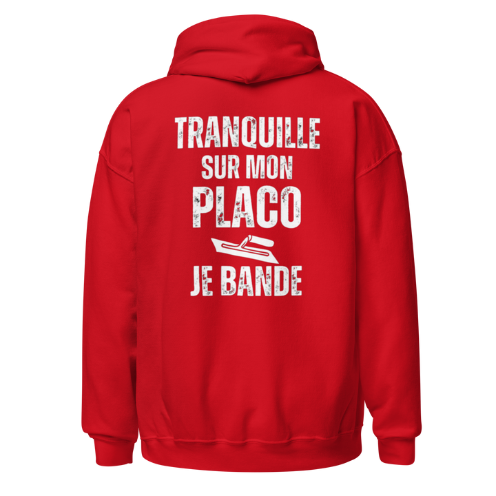 SWEAT À CAPUCHE TRANQUILLE SUR MON PLACO