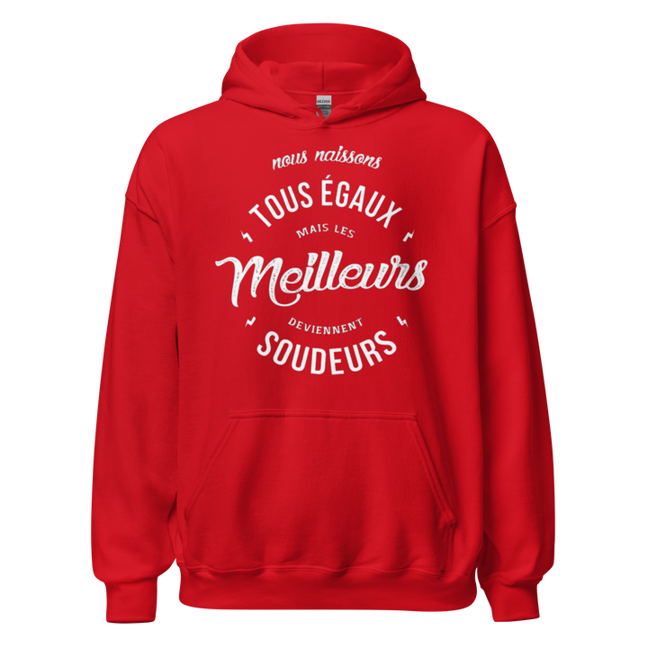 SWEAT À CAPUCHE LES MEILLEURS DEVIENNENT SOUDEURS
