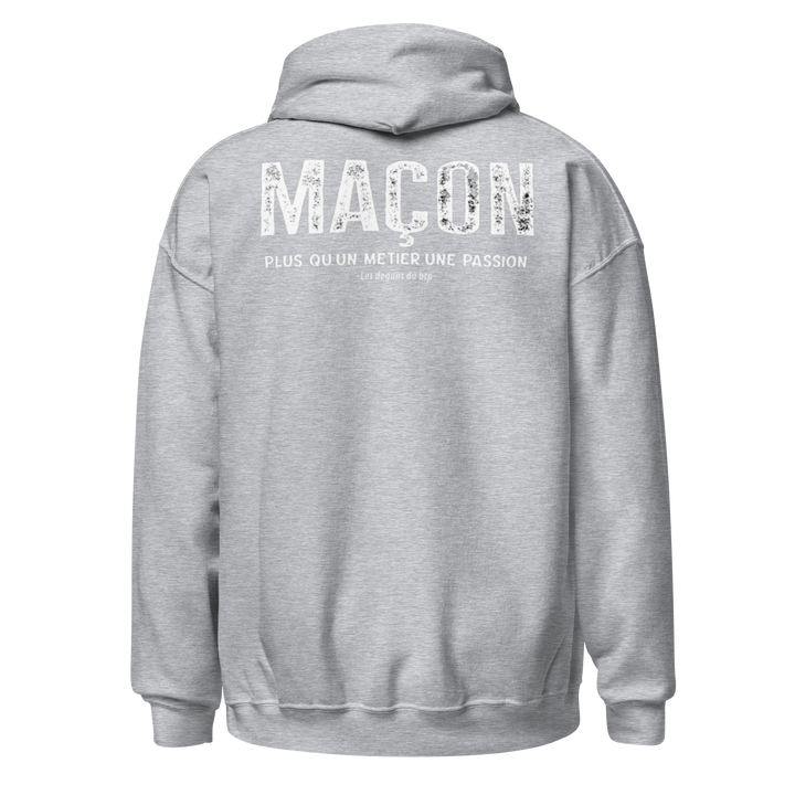 SWEAT À CAPUCHE MAÇON PLUS Q'UN METIER