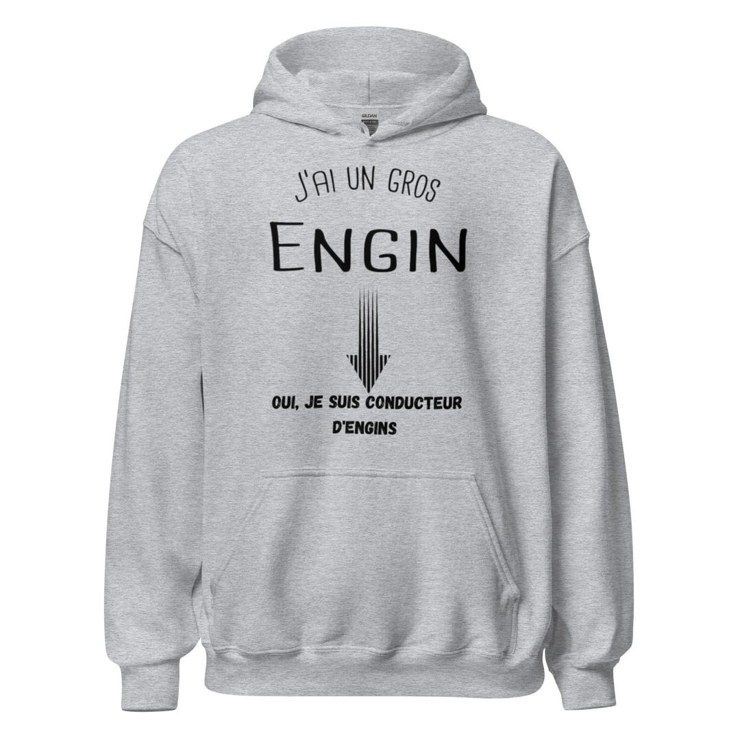 SWEAT À CAPUCHE J'AI UN GROS ENGIN
