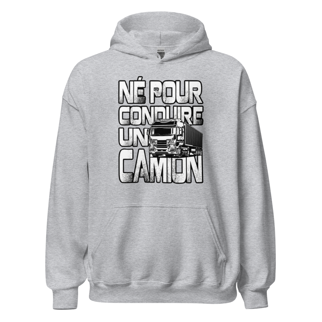 SWEAT À CAPUCHE NÉ POUR CONDUIRE